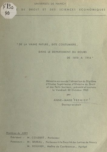 De la vaine pâture, dite coutumière, dans le département du Doubs de 1810 à 1914