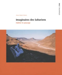 Imaginaires des Sahariens