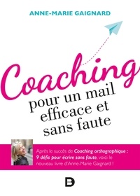 Anne-Marie Gaignard - Coaching pour un mail efficace et sans faute.