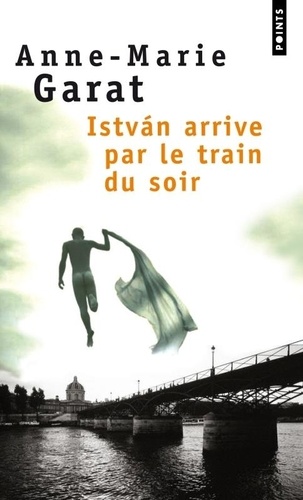 Istvàn arrive par le train du soir
