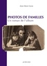 Anne-Marie Garat - Photos de familles - Un roman de l'album.