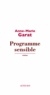 Anne-Marie Garat - Programme sensible.