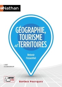 Anne-Marie Gérin-Grataloup et Isabelle Juguet - Géographie, tourisme et territoires - N° 32.