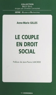 Anne-Marie Gilles - Le couple en droit social.