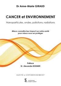 Téléchargement gratuit de livres électroniques en pdf Cancer et environnement par Anne-Marie Giraud ePub PDF iBook 9791032677278