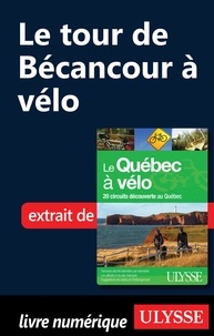 Anne-Marie Grandtner et Francine Saint-Laurent - Le Québec à vélo - Le tour de Bécancour à vélo.