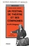 Anne-Marie Green - Un festival de théâtre et ses compagnies - Le off d'Avignon.