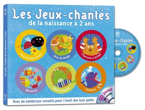 Anne-Marie Grosser - Les jeux-chantés de la naissance à deux ans. 1 CD audio