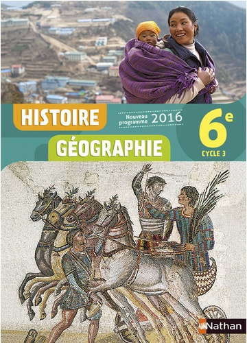 Anne-Marie Hazard-Tourillon et Sébastien Cote - Histoire Géographie 6e Cycle 3.