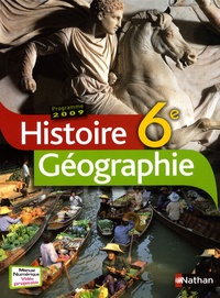 Anne-Marie Hazard-Tourillon et Armelle Fellahi - Histoire Géographie 6e - Programme 2009.