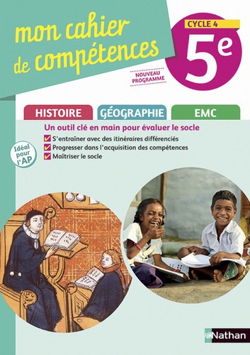 Anne-Marie Hazard-Tourillon et Armelle Fellahi - Histoire-Géographie EMC 5e Cycle 4 Mon cahier de compétences.
