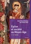 Eglise et société au Moyen Age Ve-XVe siècle 2e édition