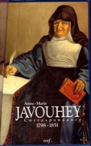 Anne-Marie Javouhey - Lettres.