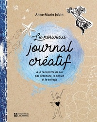 Anne-Marie Jobin - Le nouveau journal créatif.