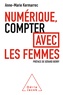 Anne-Marie Kermarrec - Numérique, compter avec les femmes.