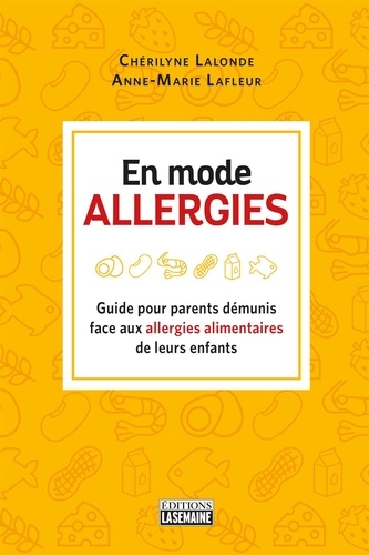Anne-Marie Lafleur et Chérilyne Lalonde - En mode allergies - EN MODE ALLERGIES [NUM].