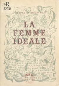 Anne-Marie Lalo et Charles Lalo - La femme idéale.