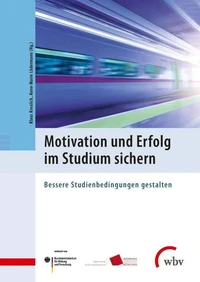 Motivation und Erfolg im Studium sichern