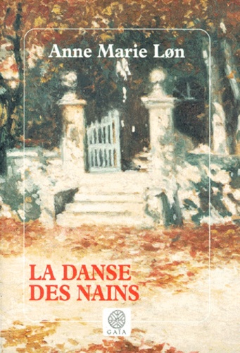 Anne-Marie Lon - La danse des nains.