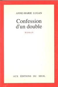 Confession d'un double