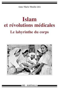 Islam et révolutions médicales