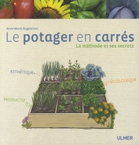 Le potager en carrés - La méthodes et ses secrets.pdf