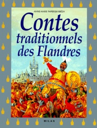 Anne-Marie Papierski-Brédy - Contes traditionnels des Flandres.