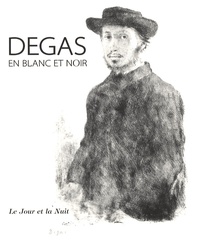 Anne-Marie Peylhard - Degas en noir et blanc - Le jour et la nuit.