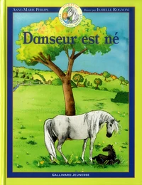 Danseur est né