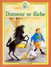 Danseur se fâche