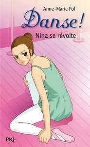 Nina se révolte