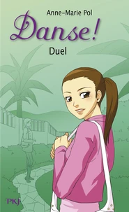 Danse ! Tome 23 : Duel