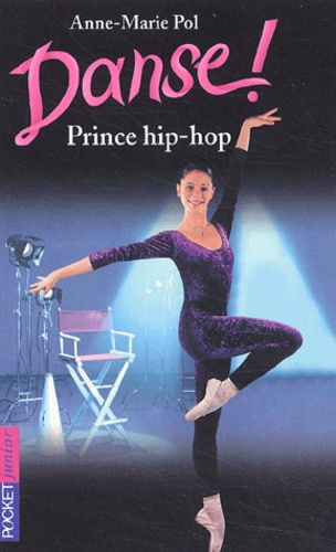 Danse ! Tome 27 : Prince Hip-Hop