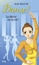 Anne-Marie Pol - Danse ! Tome 35 : La danse ou la vie ?.