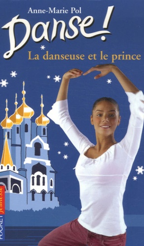 Danse ! Tome 36 La danseuse et le prince - Occasion