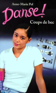 Danse ! Tome 8 : Coups De Bec