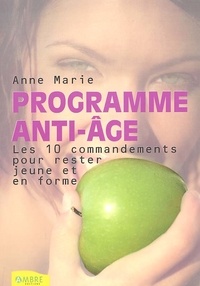 Anne Marie - Programme Anti-Age.