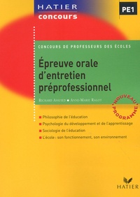 Anne-Marie Ragot et Richard Assuied - Epreuve orale d'entretien préprofessionnel - Concours de professeurs des écoles.