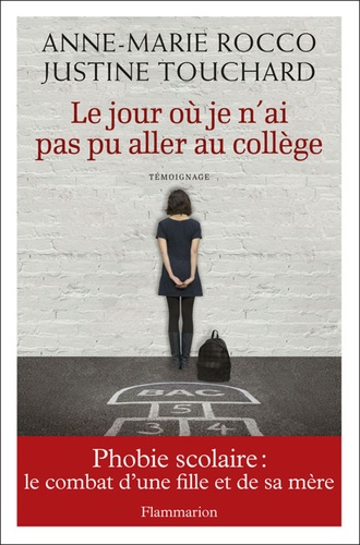 Le jour où je n'ai pas pu aller au collège