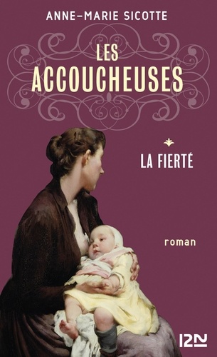 Les accoucheuses Tome 1 La fierté