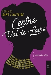 Anne-Marie Slézec - Centre Val de Loire.