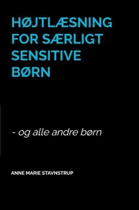 Højtlæsning for særligt sensitive børn