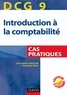 Anne-Marie Vallejo-Bouvier et Charlotte Disle - DCG 9 - Introduction à la comptabilité - Cas pratiques.