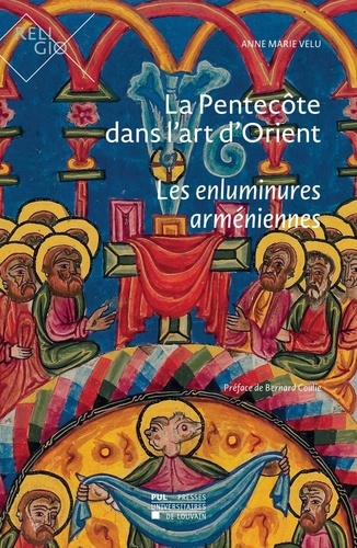 La Pentecôte dans l'art d'Orient. Les enluminures arméniennes
