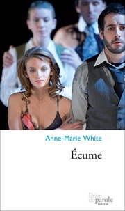 Anne-Marie White - Ecume.