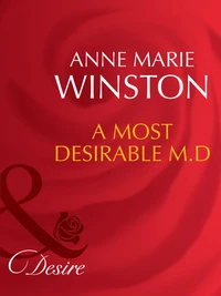 A Most Desirable M.d.