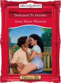 Anne Marie Winston - Dedicated To Deirdre.
