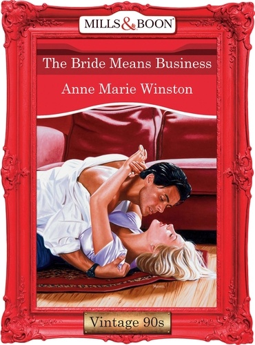 Anne Marie Winston - The Bride Means Business.