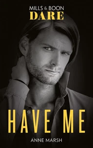 Have Me