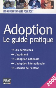 Livres complets téléchargement gratuit Adoption  - Le guide pratique